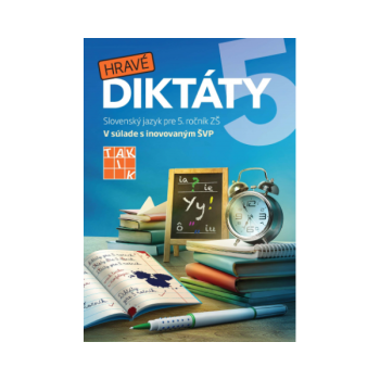 Publikácia Hravé diktáty 5 s diktátmi a pravopisnými cvičeniami pre 5. ročník základnej školy