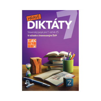 Publikácia Hravé diktáty 7 s diktátmi a pravopisnými cvičeniami pre 7. ročník základnej školy