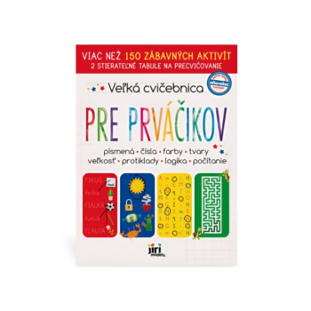 Cvičebnica pre prváčikov s aktivitami na písanie, počítanie a logické myslenie