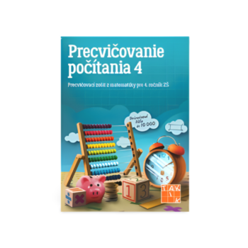 precvičovanie počítania pre 4. ročník