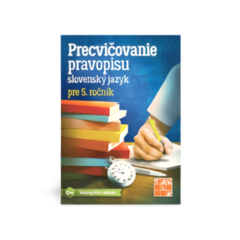 precvičovanie pravopisu pre 5. ročník