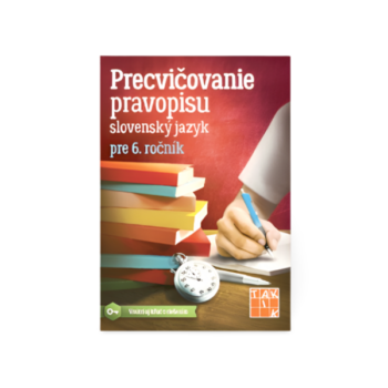 precvičovanie pravopisu pre 6. ročník