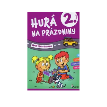 Hurá na prázdniny 2. trieda