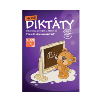 Publikácia Hravé diktáty 2 s diktátmi a pravopisnými cvičeniami pre 2. ročník základnej školy